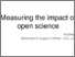 [thumbnail of Gray_UCL OSD - measuring the impact of open science.pdf]